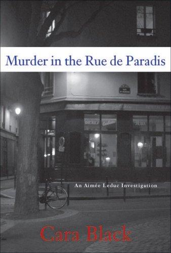 Murder in the Rue De Paradis Cara Black Book Cover