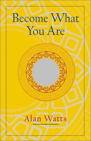 Become What You Are Alan Watts Book Cover