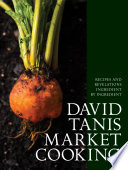David Tanis Market Cooking David Tanis Book Cover