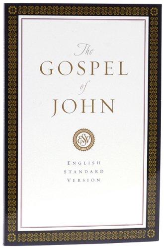 The Gospel of John Crossway Bibles Book Cover