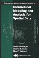 Hierarchical Modeling and Analysis for Spatial Data Sudipto Banerjee Book Cover