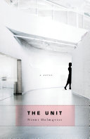 The Unit Ninni Holmqvist Book Cover