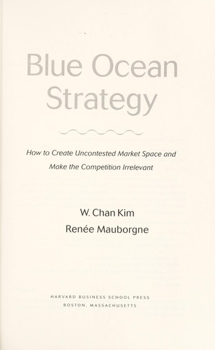 Blue Ocean Strategy W. Chan Kim Book Cover