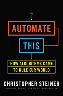Automate This Christopher Steiner Book Cover