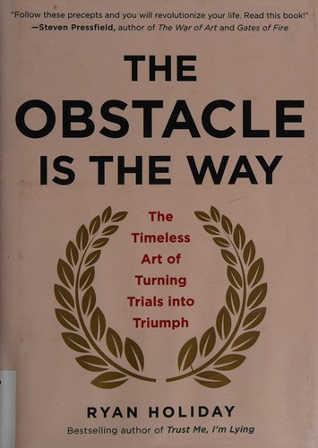 The Obstacle is the Way Ryan Holiday Book Cover