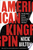 American Kingpin Nick Bilton Book Cover