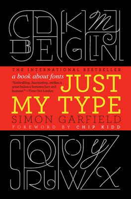 Just My Type Simon Garfield Book Cover