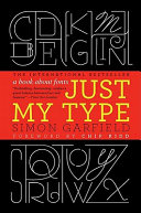 Just My Type Simon Garfield Book Cover