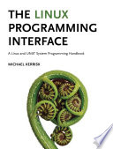 The Linux Programming Interface Michael Kerrisk Book Cover