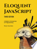 Eloquent JavaScript, 3rd Edition Marijn Haverbeke Book Cover