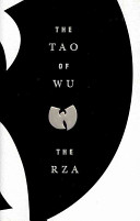 The Tao of Wu RZA (Rapper) Book Cover