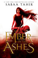 An Ember in the Ashes Sabaa Tahir Book Cover