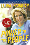 Power to the People Laura Ingraham Book Cover