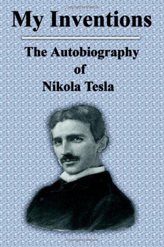 My Inventions Nikola Tesla Book Cover