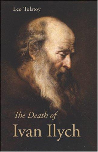The Death of Ivan Ilych Lev Nikolaevič Tolstoy Book Cover
