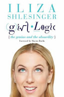 Girl Logic Iliza Shlesinger Book Cover