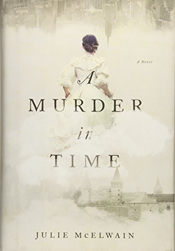 A Murder in Time Julie McElwain Book Cover