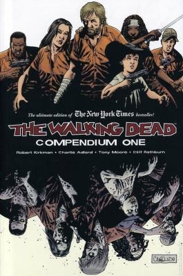 The Walking Dead, Compendium One Robert Kirkman Book Cover
