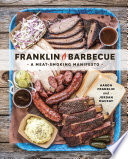 Franklin Barbecue Aaron Franklin Book Cover