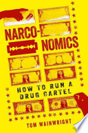 Narconomics Tom Wainwright Book Cover