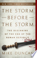 Storm Before the Storm Mike Duncan Book Cover
