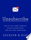 Unsubscribe Jocelyn K. Glei Book Cover