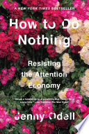 How to Do Nothing Jenny Odell Book Cover