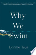 Why We Swim Bonnie Tsui Book Cover