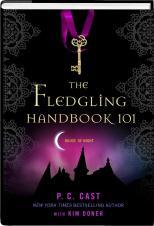 The Fledgling Handbook 101 P. C. Cast Book Cover