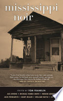 Mississippi Noir Tom Franklin Book Cover