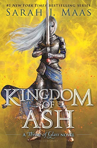 Kingdom of Ash (Throne of Glass Book 7) Sarah J. Maas Book Cover