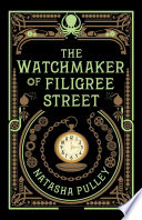 The Watchmaker of Filigree Street Natasha Pulley Book Cover