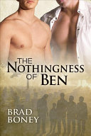 Nothingness of Ben Brad Boney Book Cover