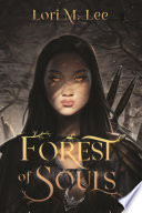 Forest of Souls Lori M. Lee Book Cover