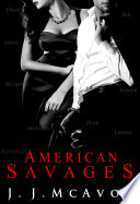 American Savages J.J. McAvoy Book Cover
