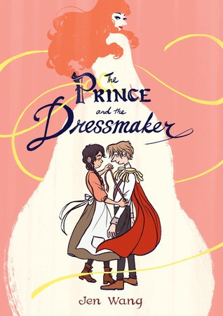 The Prince and the Dressmaker Jen Wang Book Cover