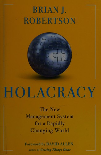 Holacracy Brian J. Robertson Book Cover