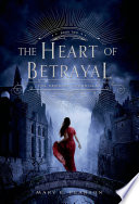Heart of Betrayal Mary E. Pearson Book Cover