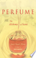 Perfume Jean-Claude Ellena Book Cover