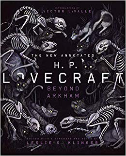 The New Annotated H.P. Lovecraft : Beyond Arkham H. P. Lovecraft Book Cover