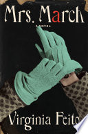 Mrs. March: A Novel Virginia Feito Book Cover