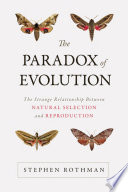 Paradox of Evolution Stephen Rothman Book Cover