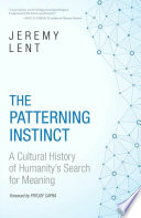 The Patterning Instinct Jeremy R. Lent Book Cover