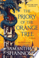 The Priory of the Orange Tree Samantha Shannon Book Cover