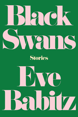 Black Swans Eve Babitz Book Cover