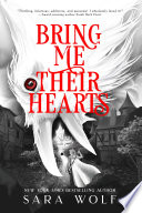 Bring Me Their Hearts Sara Wolf Book Cover