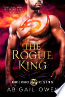 Rogue King Abigail Owen Book Cover