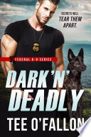 Dark 'N' Deadly Tee O'Fallon Book Cover