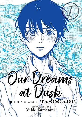 Our Dreams at Dusk Yuhki Kamatani Book Cover