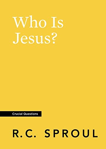 Who Is Jesus? R.C. Sproul Book Cover